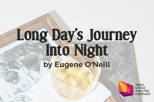 ISTC Long Day's Journey into Night
