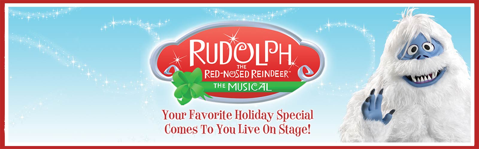 Rudolph the Red-Nosed Reindeer: The Musical - Des Moines Performing Arts