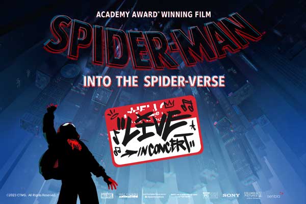 Spider-Man Into The Spider-Verse Live In Concert